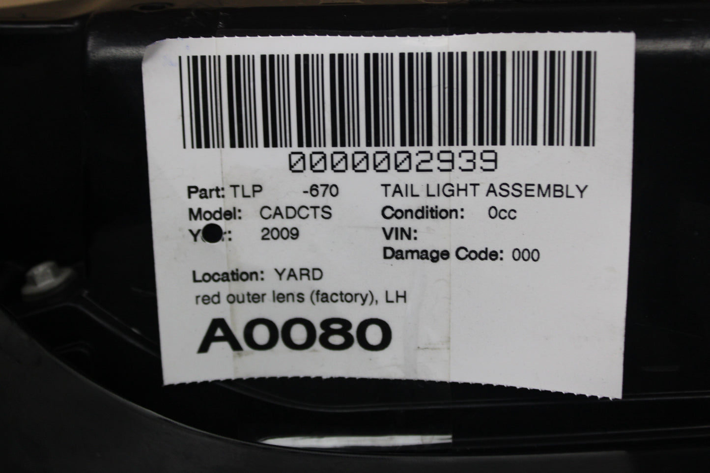 08-14 CADILLAC CTS DRIVER LH SIDE REAR BRAKE TAIL LIGHT OEM 22806053