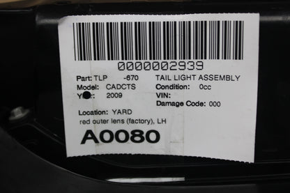 08-14 CADILLAC CTS DRIVER LH SIDE REAR BRAKE TAIL LIGHT OEM 22806053