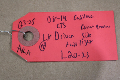 08-14 CADILLAC CTS DRIVER LH SIDE REAR BRAKE TAIL LIGHT OEM 22806053