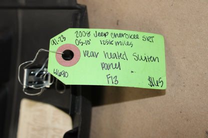 08 09 10 JEEP GRAND CHEROKEE SRT8 REAR SEAT HEATED SWITCH W/ TRIM PANEL OEM