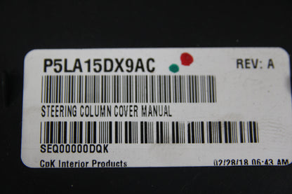 2015-2023 Dodge Challenger Manual Steering Column Opening Cover 5LA15DX9AC OEM